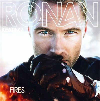 Ronan Keating : Fires CD (2012) Value Guaranteed from eBay s biggest seller!