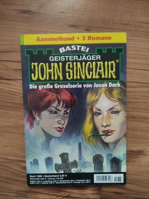 JOHN SINCLAIR , Sammelband 1886 , 3 Romane in einen,   Kult Horror, na1