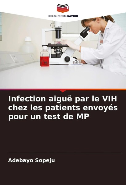 Infection Aiguë Par Le VIH Chez Les Patients EnvoyéS Pour Un Test De MP Sopeju-image