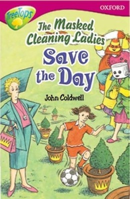 Oxford Reading Tree: Level 10: TreeTops Stories: Th by Coldwell, John 0199184712