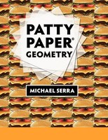 Patty Paper Geometry Michael Serra Taschenbuch Kartoniert / Broschiert Englisch