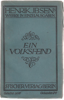Henrik Ibsen: An Enemy of the People 1910