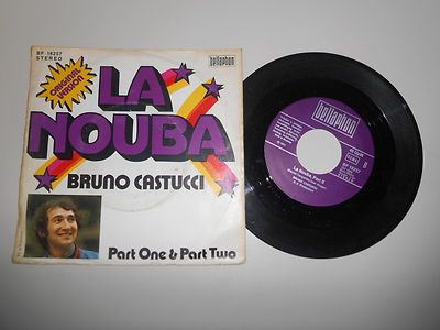 7'' Schlager Bruno Castucci - La Nouba Part 1+2 BELLAPHON