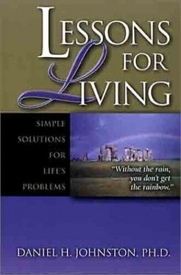 Lessons for Living: Simple Solution..., Johnston, Danie
