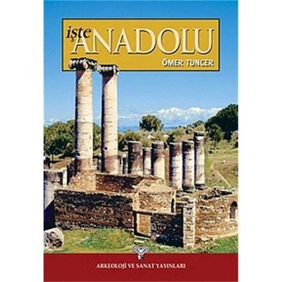 Iste Anadolu