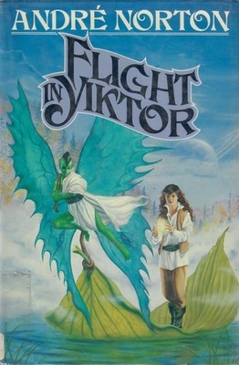 Moon Magic #3: Flight in Yiktor, by Andre Norton - Tor Books HC w/DJ 1986