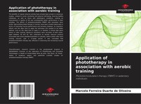 Application Of Phototherapy In Association With Aerobic Training Oliveira Buch