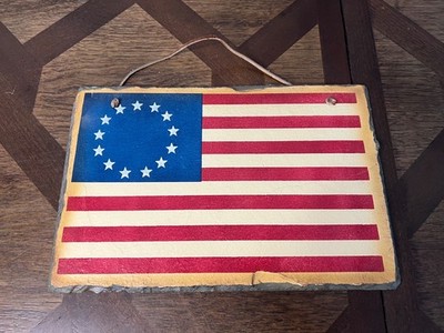Slate Flag Betsy Ross American Wall Folk Art Hanging 8 x12  Primitive Painted