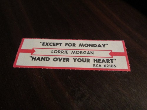 Lorrie Morgan - Except For Monday / Hand Over Your Heart Orig Jukebox Strip