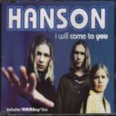 Hanson I will come to you (1997) [Maxi-CD]