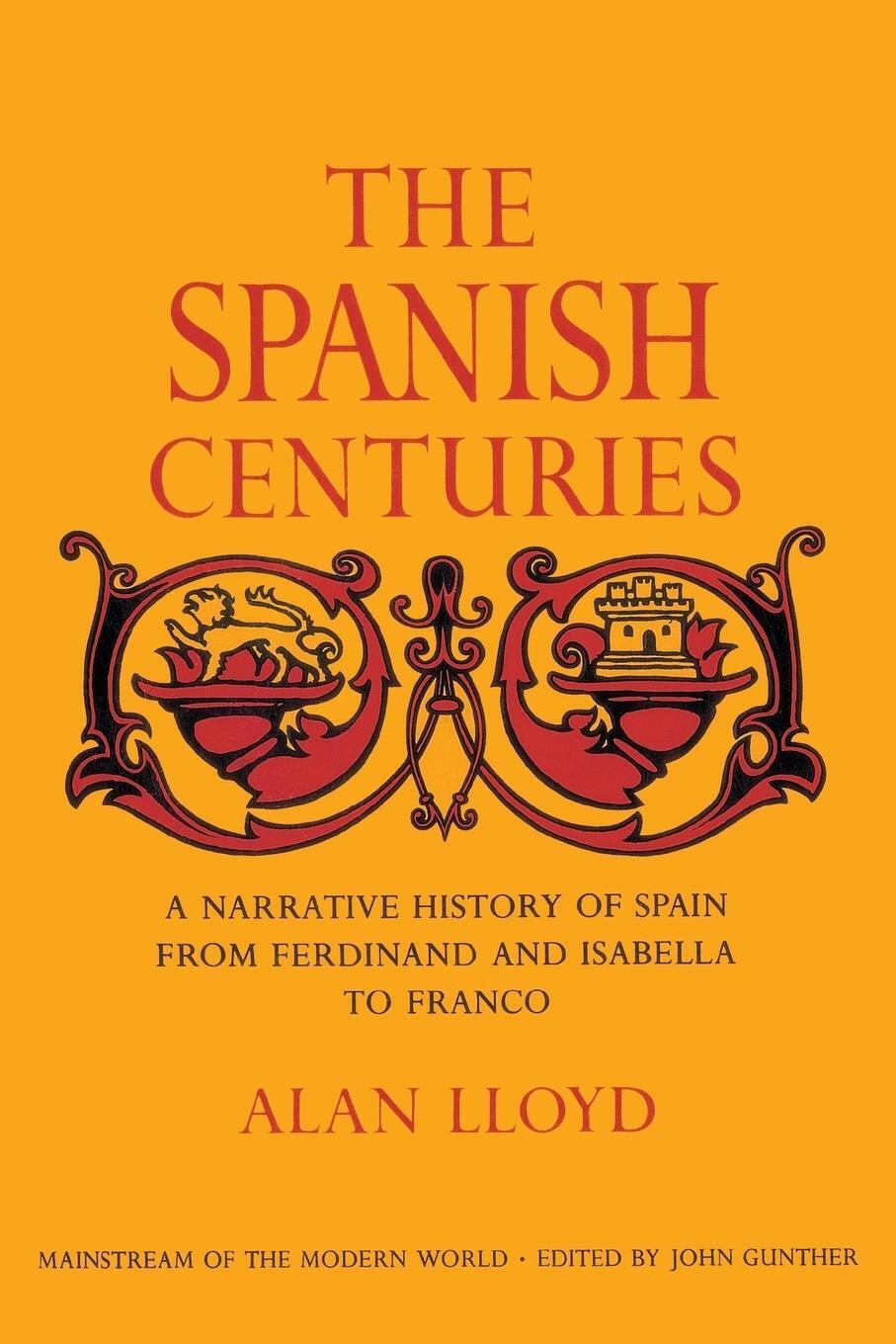 Thumbnail - The Spanish Centuries Alan Lloyd Taschenbuch Paperback Englisch 1998