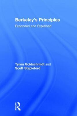 Berkeley's Principles : Expanded and Explained, Hardcover by Berkeley, George...