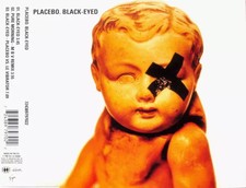 Black-Eyed, Placebo
