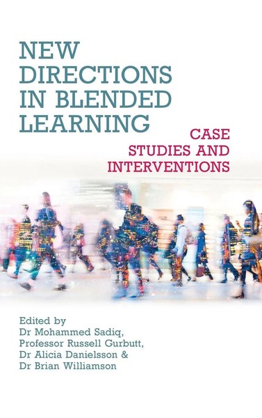 Mohammed Sadiq (U. A.) | New Directions In Blended Learning | Buch | Englisch-image