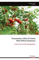 Prosystemin | A Hub Of Tomato Plant Defense Responses | Roberto Natale | Buch