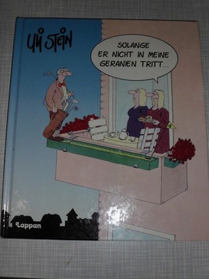 Buch Solange er nicht in meine Geranien tritt Uli Stein 