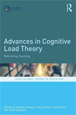 Advances in Cognitive Load Theory: Rethinking Teaching (Paperback or Softback)