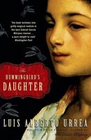 The Hummingbird's Daughter | Luis Alberto Urrea | Taschenbuch | Englisch | 2021