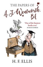 Papers of A.j. Wentworth, B.a., Paperback by Ellis, H.f., Brand New, Free shi...