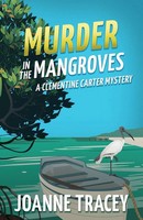 Joanne Tracey | Murder In The Mangroves | Taschenbuch | Englisch (2025)