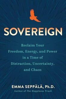 Sovereign: Reclaim Your Freedom, Energy, and Power ... | Buch | Zustand sehr gut