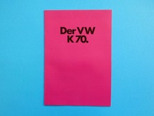Prospekt / Katalog / Broschüre - VW K70 und K70 L - 08/72