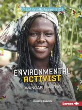 Environmental Activist Wangari Maathai - Paperback, by Swanson Jennifer - Good