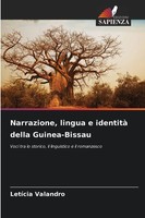 LetíCia Valandro | Narrazione, Lingua E Identità Della Guinea-Bissau | Buch