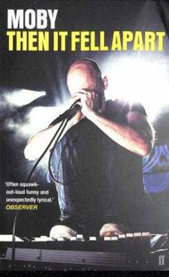 Then It Fell Apart Paperback Moby