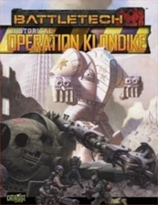 BattleTech: Historical Operation Klondike Catalyst Game Labs FASA Wargames