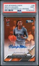 2025 BOWMAN U NOW MARCH MADNESS AUTO-ORANGE #9B MIKAYLA BLAKES /5 PSA 9