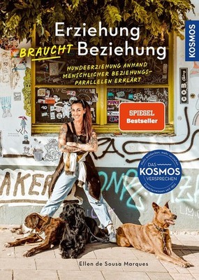 Erziehung braucht Beziehung: Hundeerziehung an  | de Sousa Marques, Ellen | Buch
