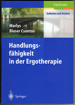 Blaser Csontos: Handlungsfähigkeit in der Ergotherapie (Handlungs-fähigkeit)