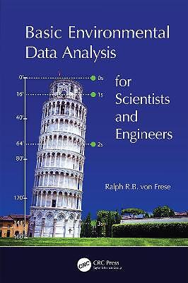 Basic Environmental Data Analysis for Scientists and Engineers - 9781138627789