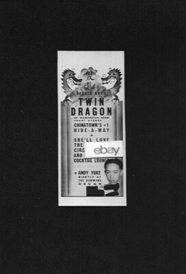 HAROLD KOES TWIN DRAGON SAN FRANCISCO CHINATOWN ANDY YUKE #1 HIDEAWAY 1942 AD