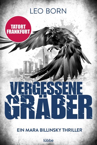 Leo Born Vergessene Gräber: Ein Mara-Billinsky-Thriller (Paperback) (UK IMPORT) - Picture 2 of 2