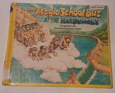 The Magic School Bus At The Waterworks - Paperback By Cole, Joanna - GOOD