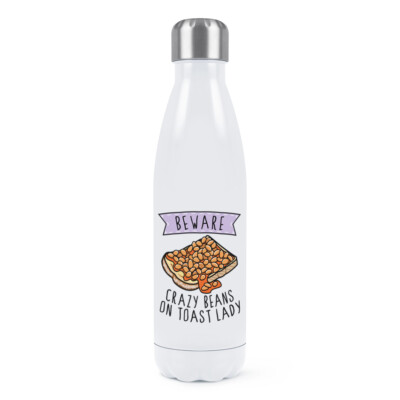 Vorsicht Crazy Beans On Toast Lady doppelwandige Trinkflasche lustig Frühstück Essen