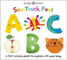 See, Touch, Feel: ABC - Board book By Priddy, Roger - GOOD