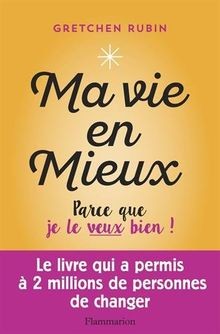 Ma vie en mieux: Parce que je le veux bien !  von G... | Buch | Zustand sehr gut
