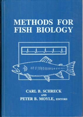 Methods for Fish Biology By Schreck, Carl B. 