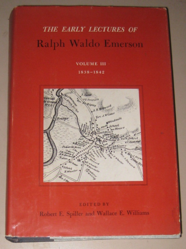 The Early Lectures of Ralph Waldo Emerson Volume III 1838-42