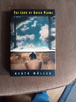 Land of Green Plums by Herta Muller signed 1st edition/1st printing nobel prize