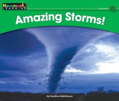Amazing Storms! (Rising Readers) - Paperback By Caroline Hutchinson - VERY GOOD