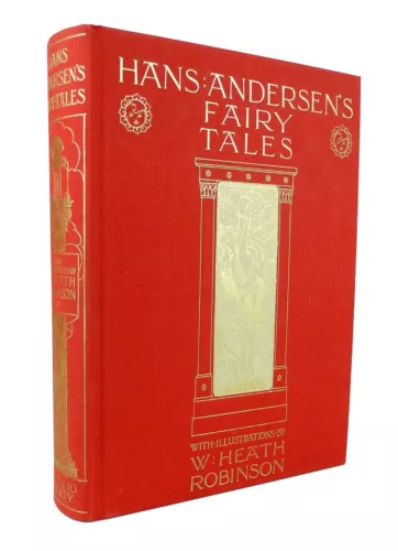 Hans Andersen's Fairy Tales - Folio Society - W. Heath Robinson - 1999