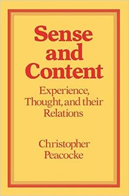 Sense and Content by Christopher Peacocke - 9780198247036