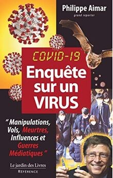 Covid-19, enquête sur un virus : manipulations, vols, me... | Buch | Zustand gut