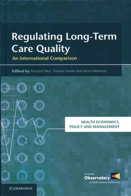 Regulating Long-Term Care Quality An International Comparison Mor Leone Maresso