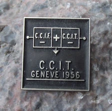 1956 CCIT CCIE International Telecommunication Union ITU Geneva Pin Badge