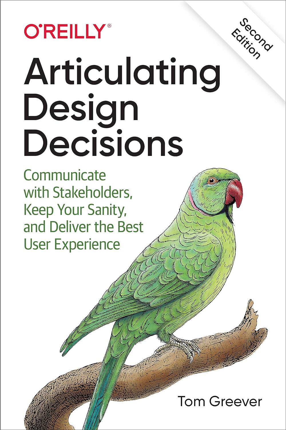9781492079224 Articulating Design Decisions: Communicate With St...er Experience